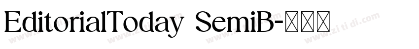 EditorialToday SemiB字体转换